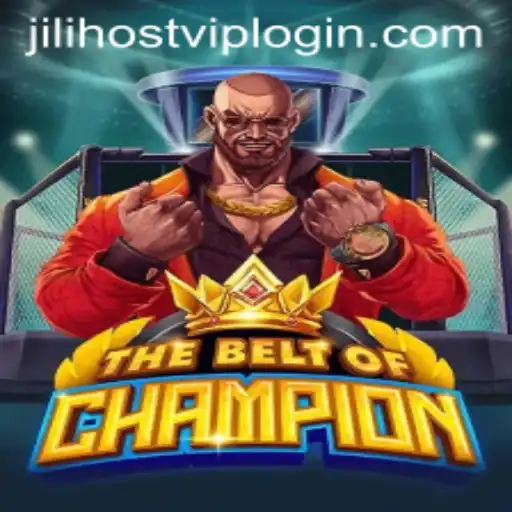 Explore The Ultimate Gaming Experience with TheBeltOfChampion on JILI.host
